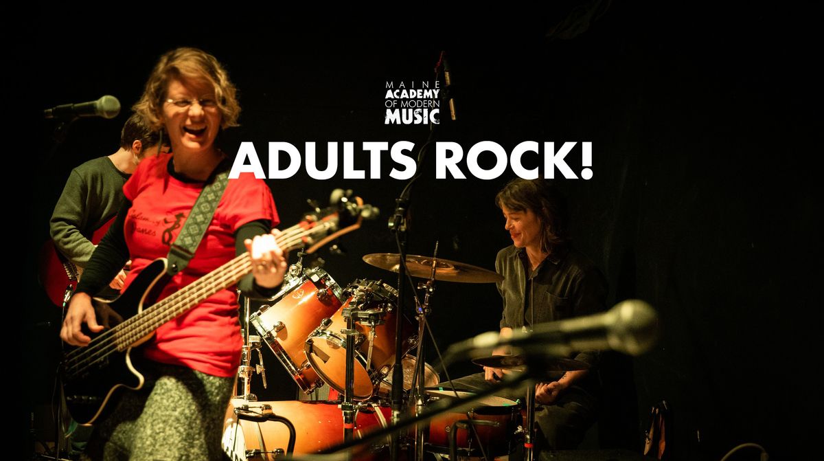 Adults Rock! 