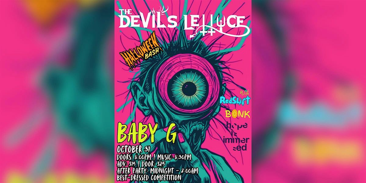 The Devil\u2019s Lettuce Halloween Bash (Tickets Link in Description)