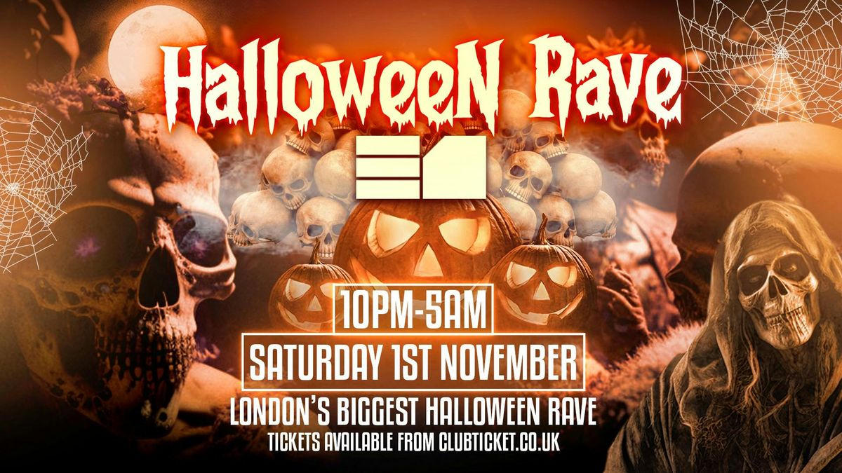 THE OFFICIAL LONDON HALLOWEEN RAVE 2025 \/\/ E1 LDN \/\/ SAT 1 NOV \/\/ 1000+ RAVERS \/\/ Guest DJs \/\/ 2 Rooms of Music \/\/ OPEN TIL 5AM!