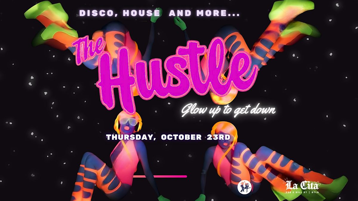 The Hustle: Glow In The Dark Halloween Party
