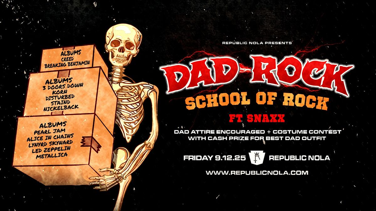 DAD ROCK: School of Rock