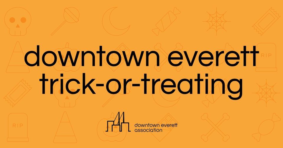 Downtown Everett TrickorTreating Downtown Everett October 28, 2025