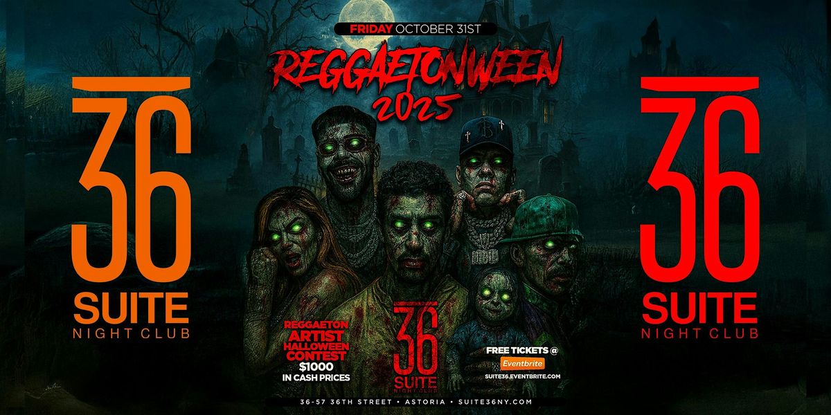 REGGAETONWEEN 2025 @ SUITE 36