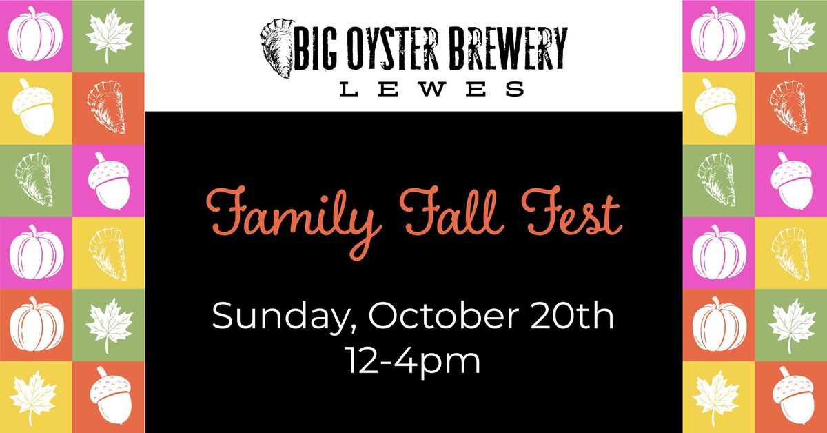 Family Fall Fest - Big Oyster Brewery LEWES