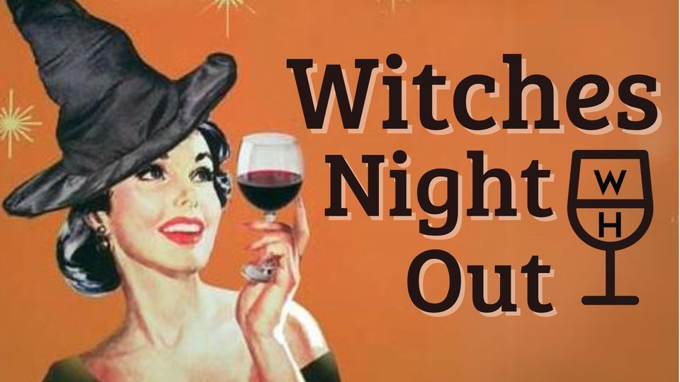 Witches Night Out Halloween Party Wine House CDA, Rathdrum, ID