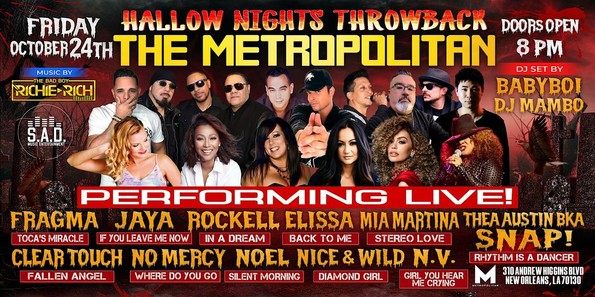HALLOW NIGHTS THROWBACK LIVE! FRIDAY OCTOBER 24TH at THE METROPOLITAN
