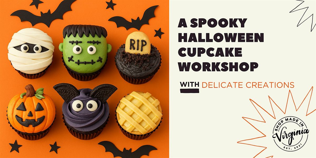 A Spooky Halloween Cupcake Workshop with Delicate Creations