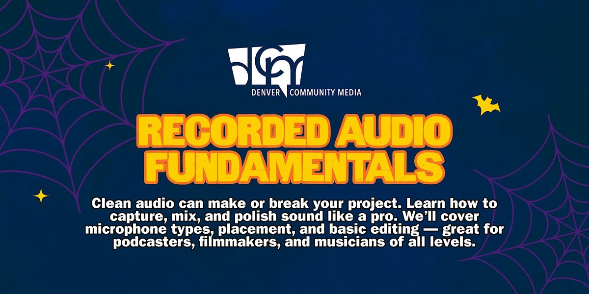 Recorded Audio Fundamentals