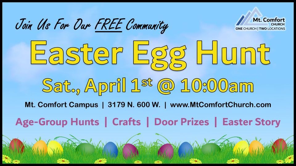 Easter Egg Hunt Mt. Comfort Church, Maxwell, IN April 1, 2023