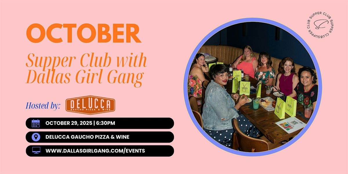 October Supper Club with Dallas Girl Gang