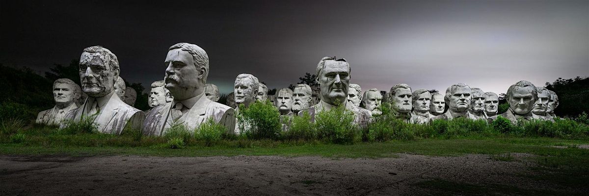 The Night of the Presidents Heads - LABOR DAY WEEKEND