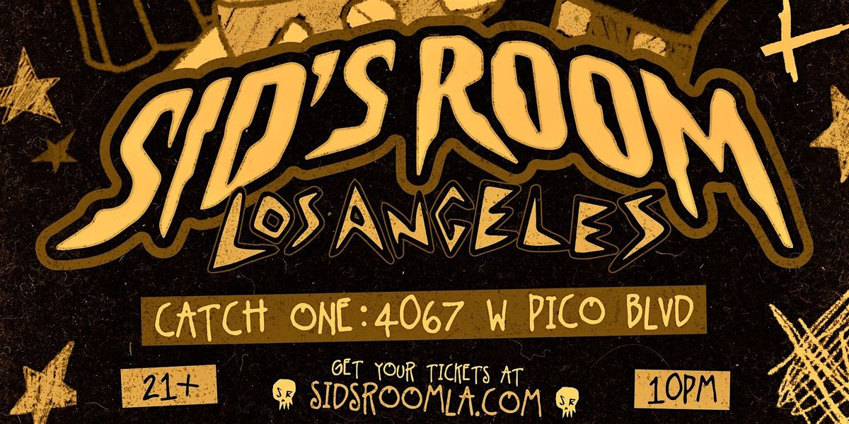 SID'S ROOM: EMO NIGHT @ CATCH ONE LOS ANGELES