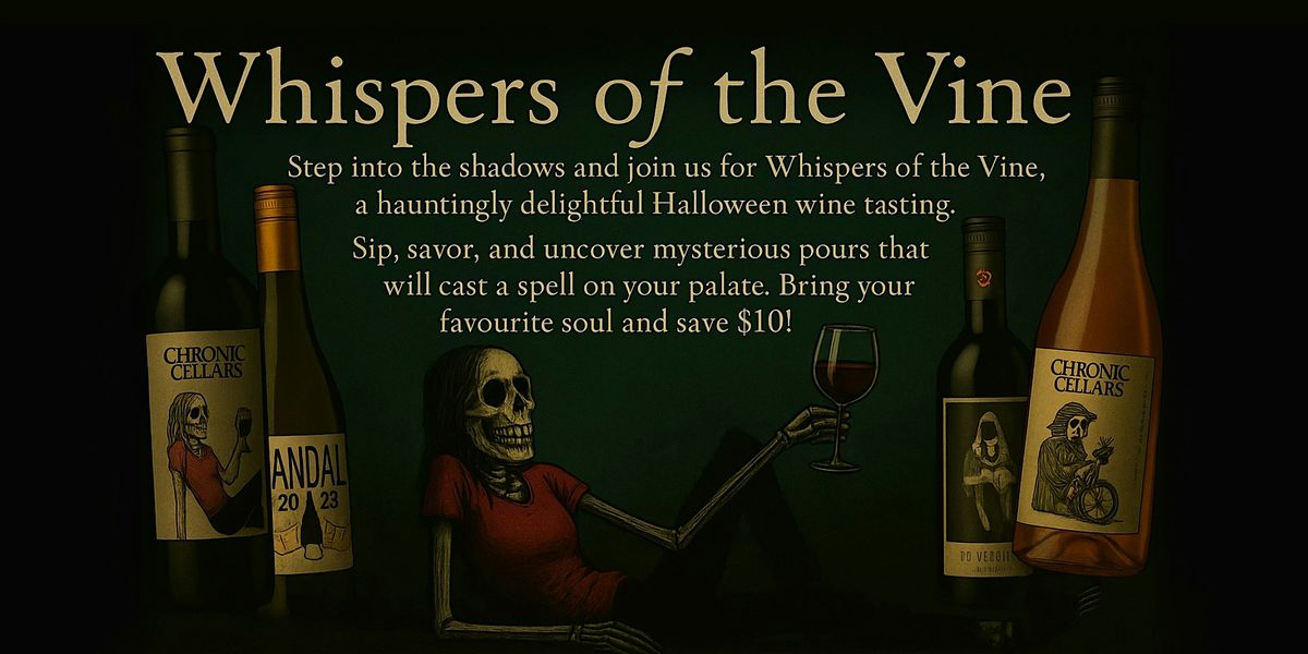 Whispers of the Vine
