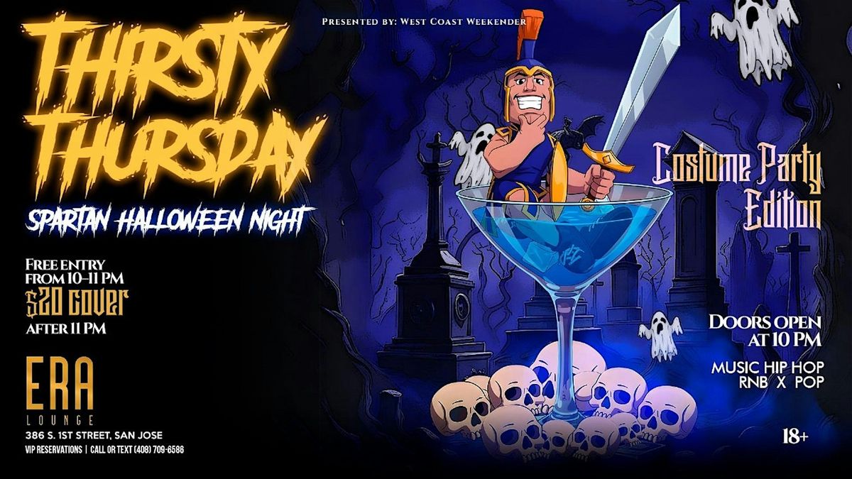 Thirsty Thursday 18+ Spartan Halloween Party at Era Lounge 10.23.25