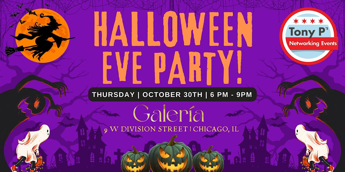 Tony P's Halloween Eve Costume Party at Galeria -  Thursday October 30th