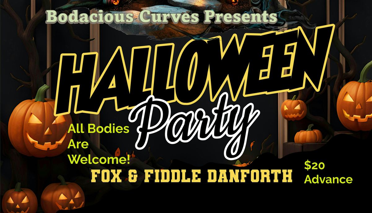 Bodacious Curves - Halloween Costume Party