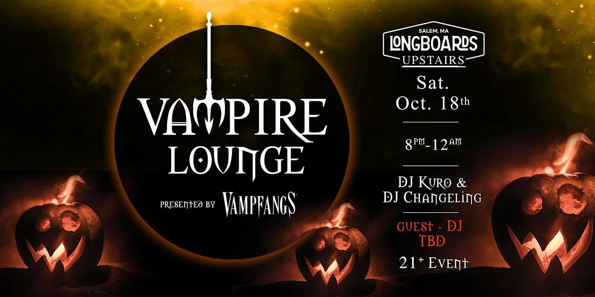 Vampire Lounge - October 18th 2025