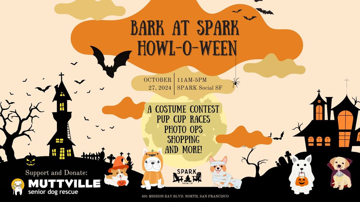 Bark at SPARK Howl-o-ween