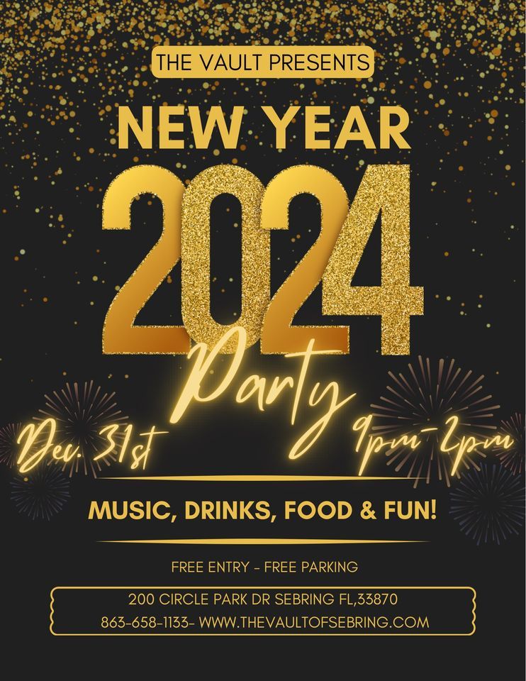 The Vaults New Years 2024 Party 200 circle park dr Sebring fl 33870