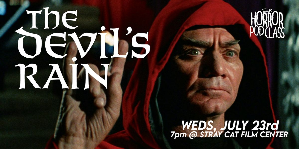 The Devil's Rain \/\/ The Horror Pod Class Live!