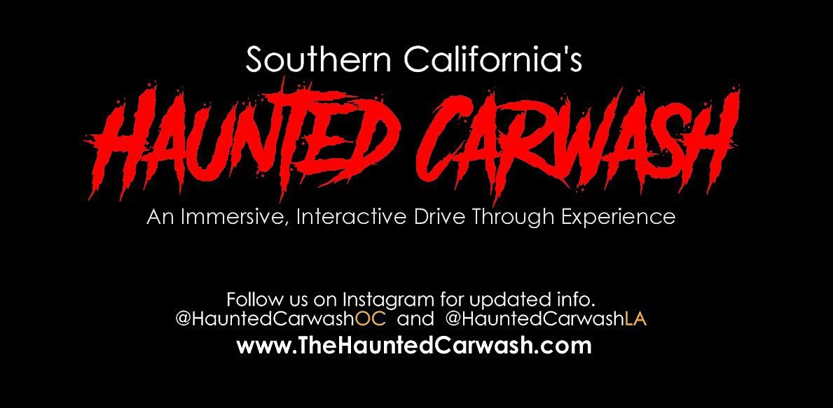 The Haunted Carwash in Anaheim