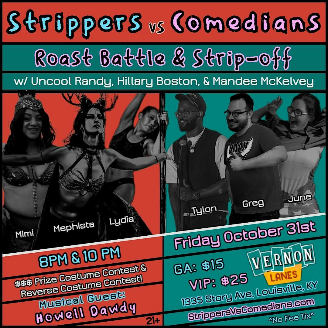 Strippers Vs. Comedians IX (8 & 10PM)