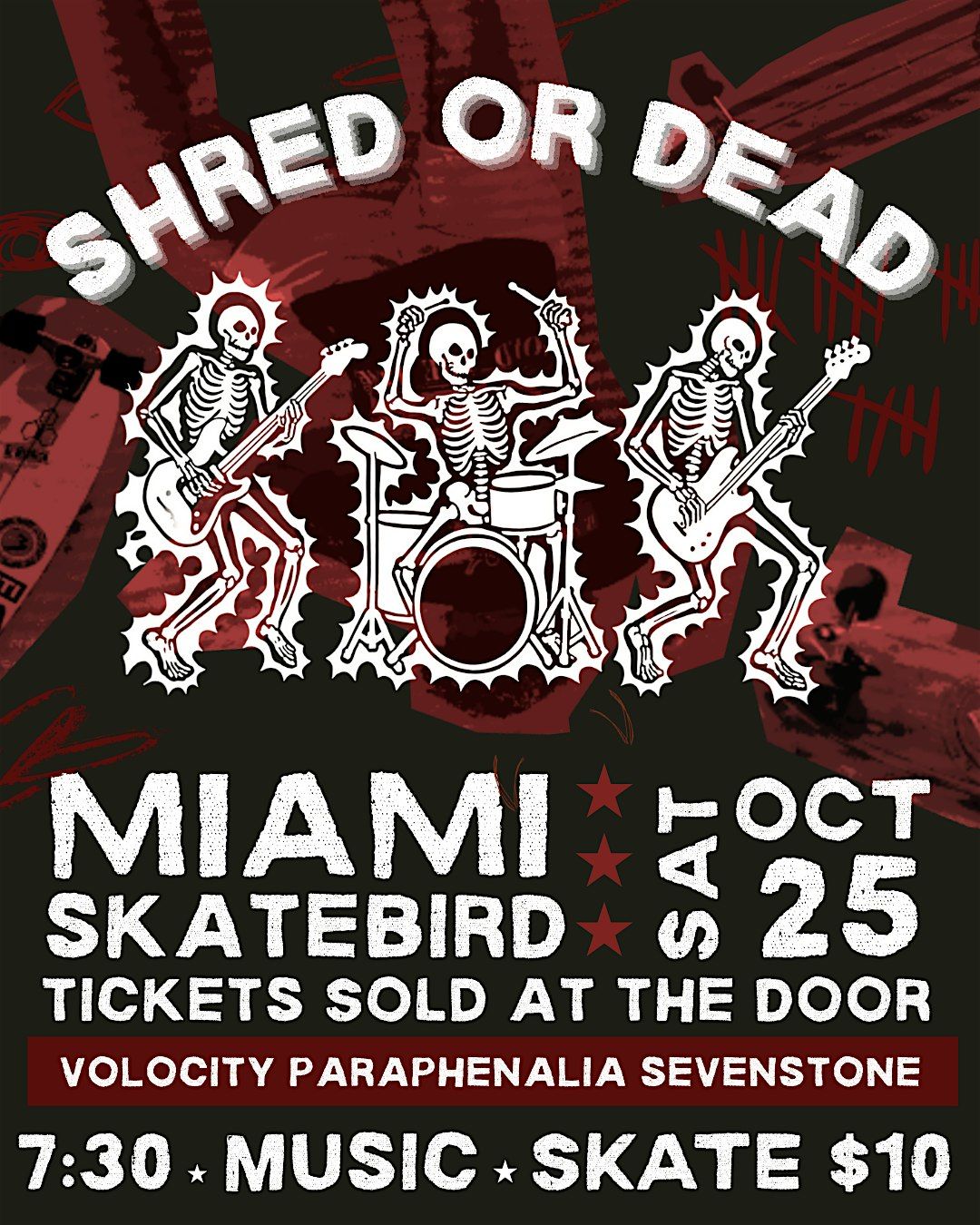 Shred Or Dead - A Halloween Event \/ Live Concert ($10 at fiusurf.com)