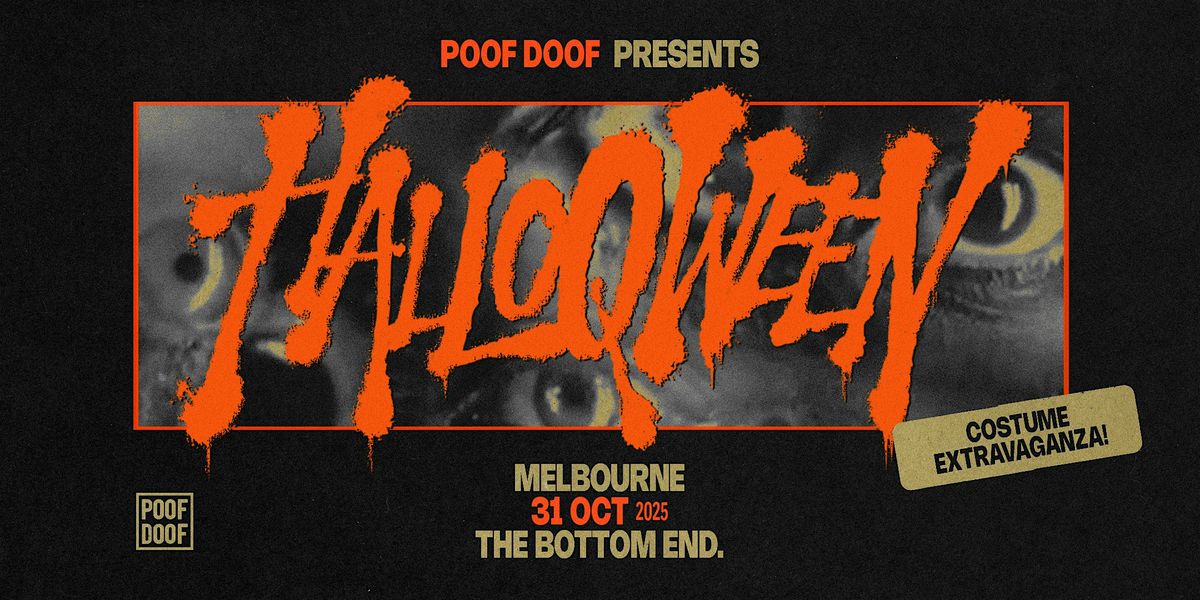 POOF DOOF Halloqween 2025 - MELBOURNE