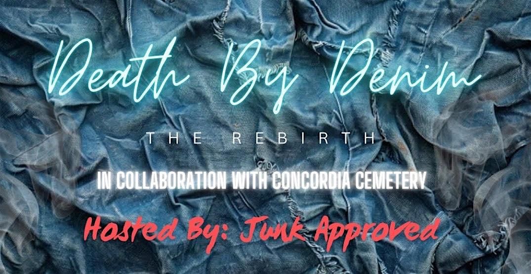 Death By Denim II: The Rebirth