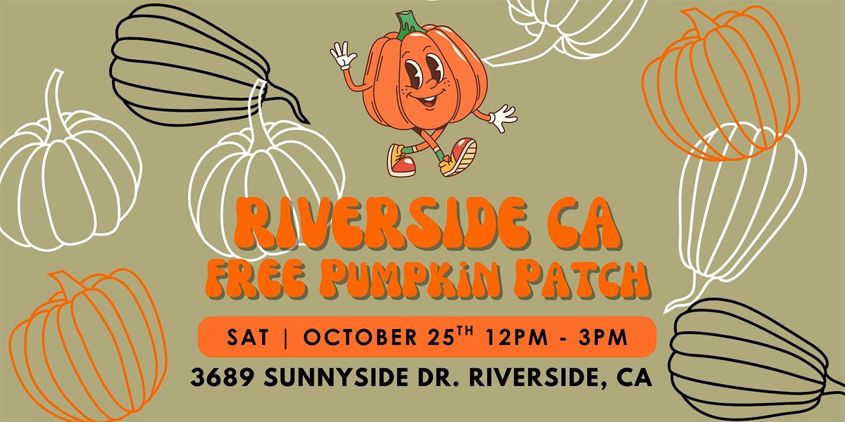 FREE COMMUNITY PUMPKIN PATCH - RIVERSIDE CA