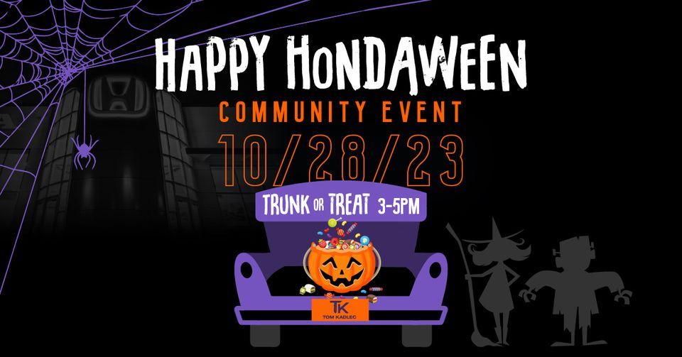Trunk or Treat Tom Kadlec Honda, Rochester, MN October 28, 2023