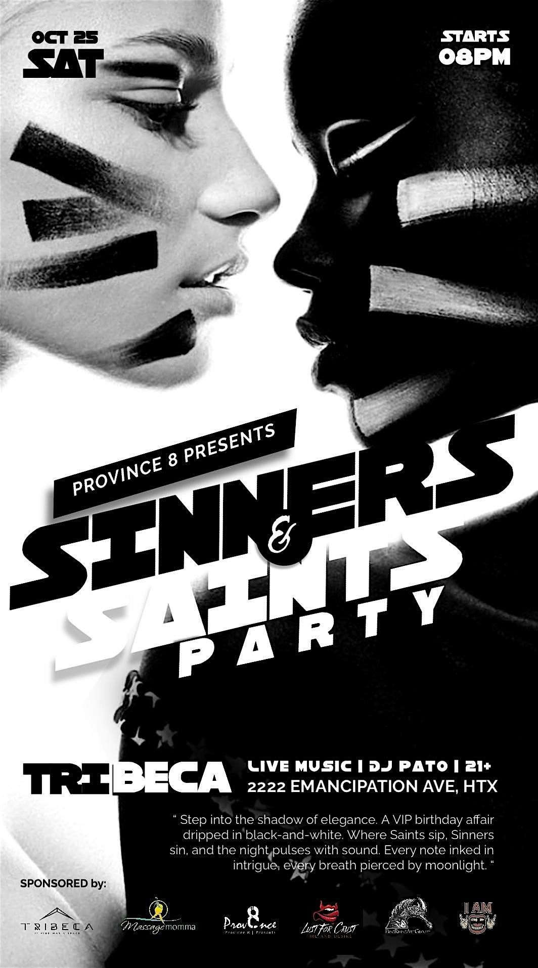 Sinners & Saints VIP Party