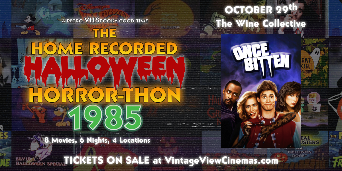 Once Bitten (1985) - The Home Recorded Halloween Horror-Thon