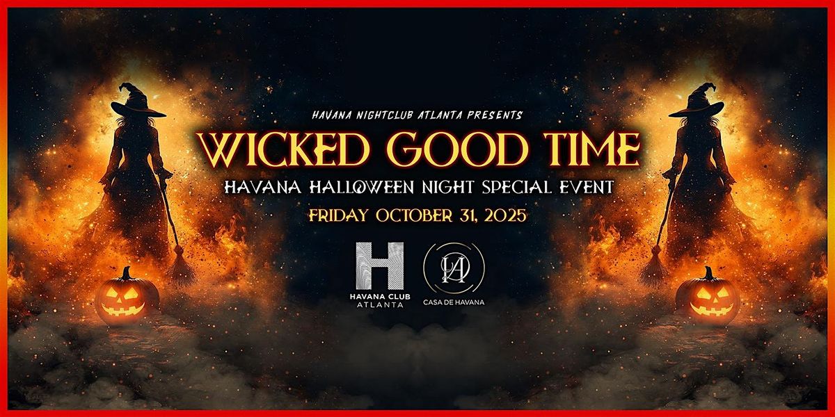 Havana Halloween Night: Wicked Good Time