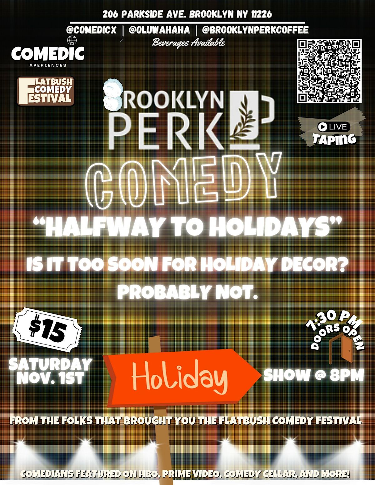BROOKLYN PERK COFFEE "Halloween To Holidays" COMEDY SHOW
