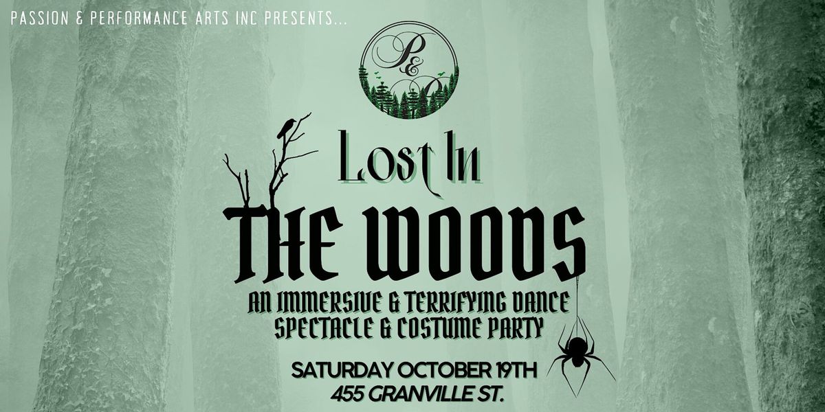 Lost In The Woods - Halloween Show and Party (Vancouver)