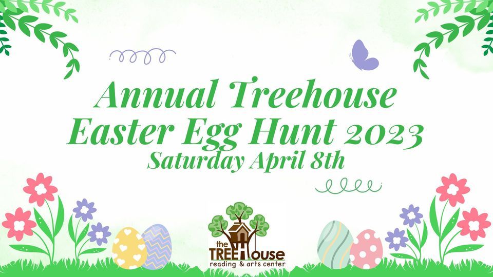 Annual Treehouse Easter Egg Hunt 2023 The Treehouse Reading and Arts