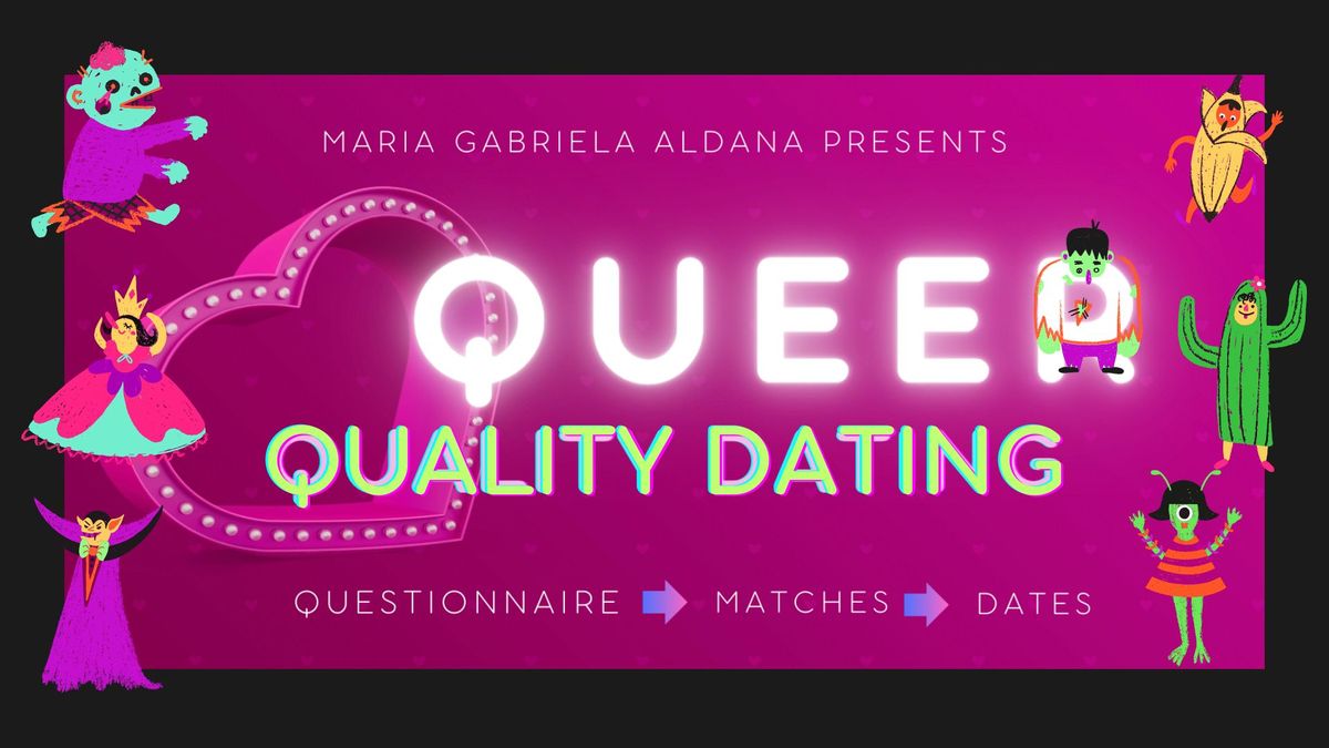 Queer Quality Dating- October