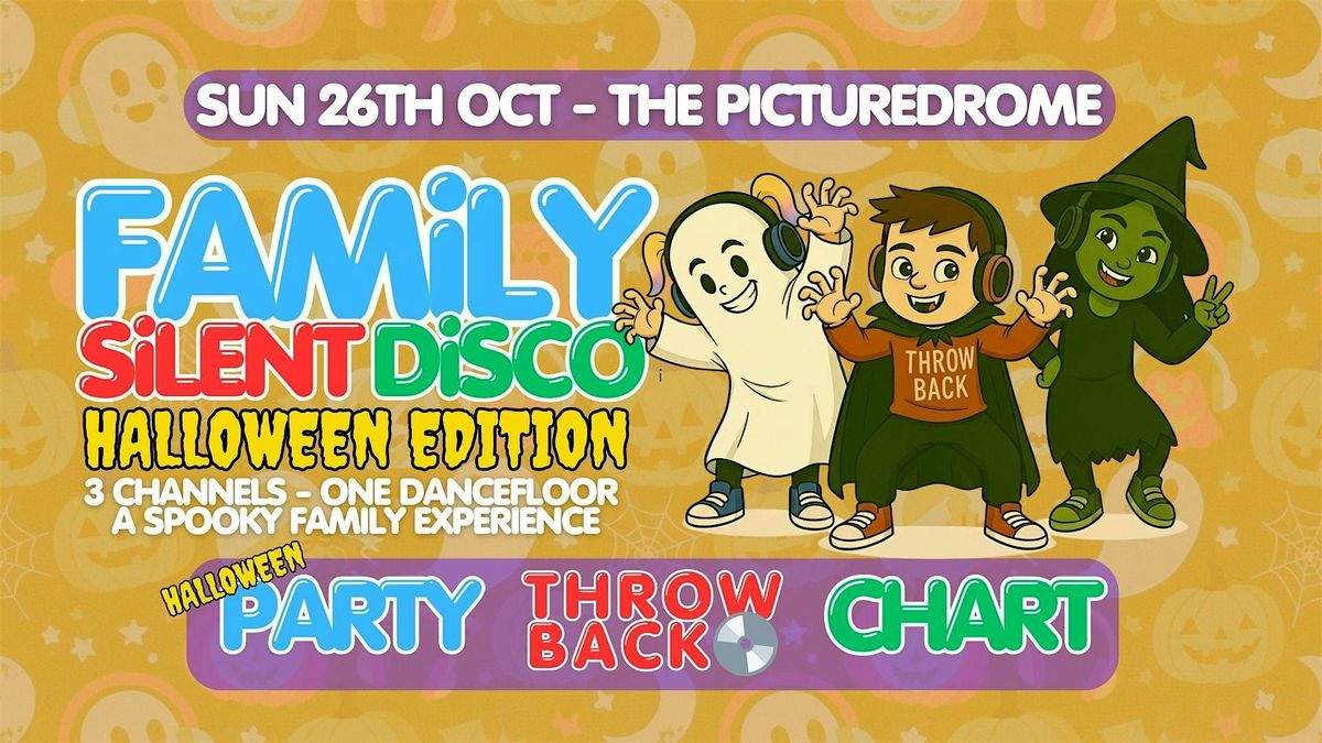 FAMILY SILENT DISCO Halloween Edition Northampton