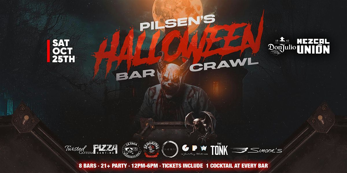 PILSEN HALLOWEEN BAR CRAWL PARTY! 2025