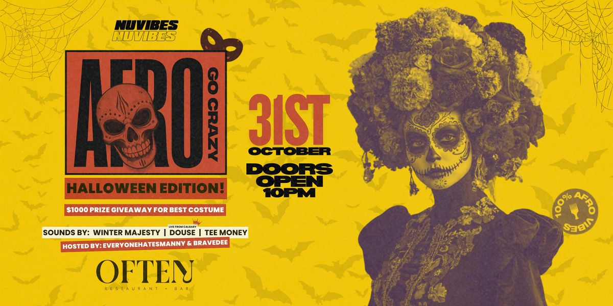 AFRO GO CRAZY! THE 100% AFROBEATS PARTY - HALLOWEEN EDITION
