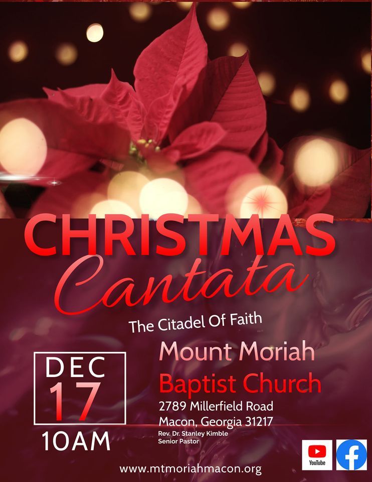 Christmas Cantata Mount Moriah Missionary Baptist Church, Macon, GE