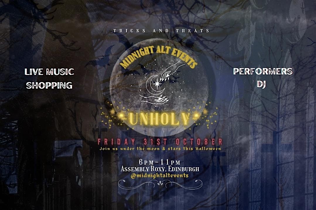 Unholy - Midnight Alt Events