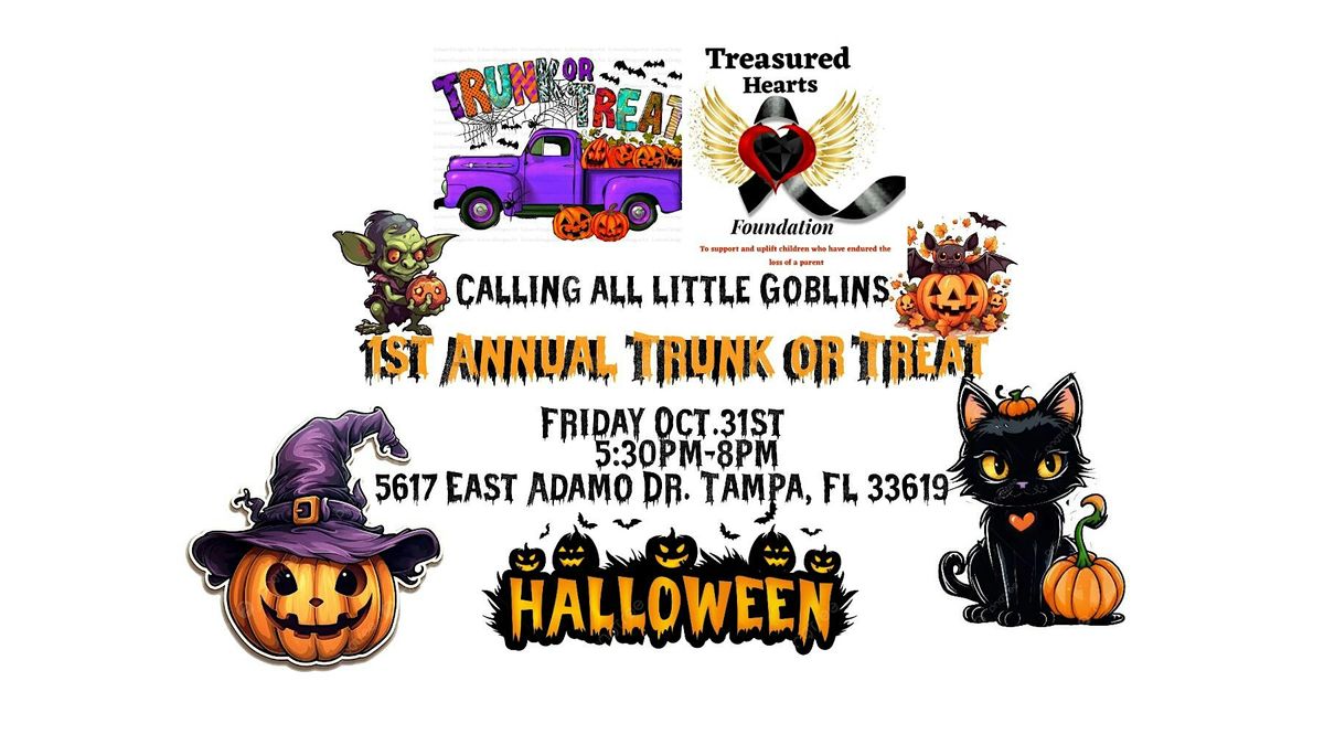 Treasured Hearts Foundation 1st Annual  "Trunk or Treat"
