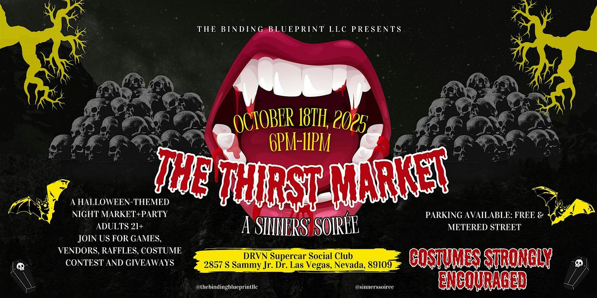 The Thirst Market: A  Sinners\u2019 Soir\u00e9e