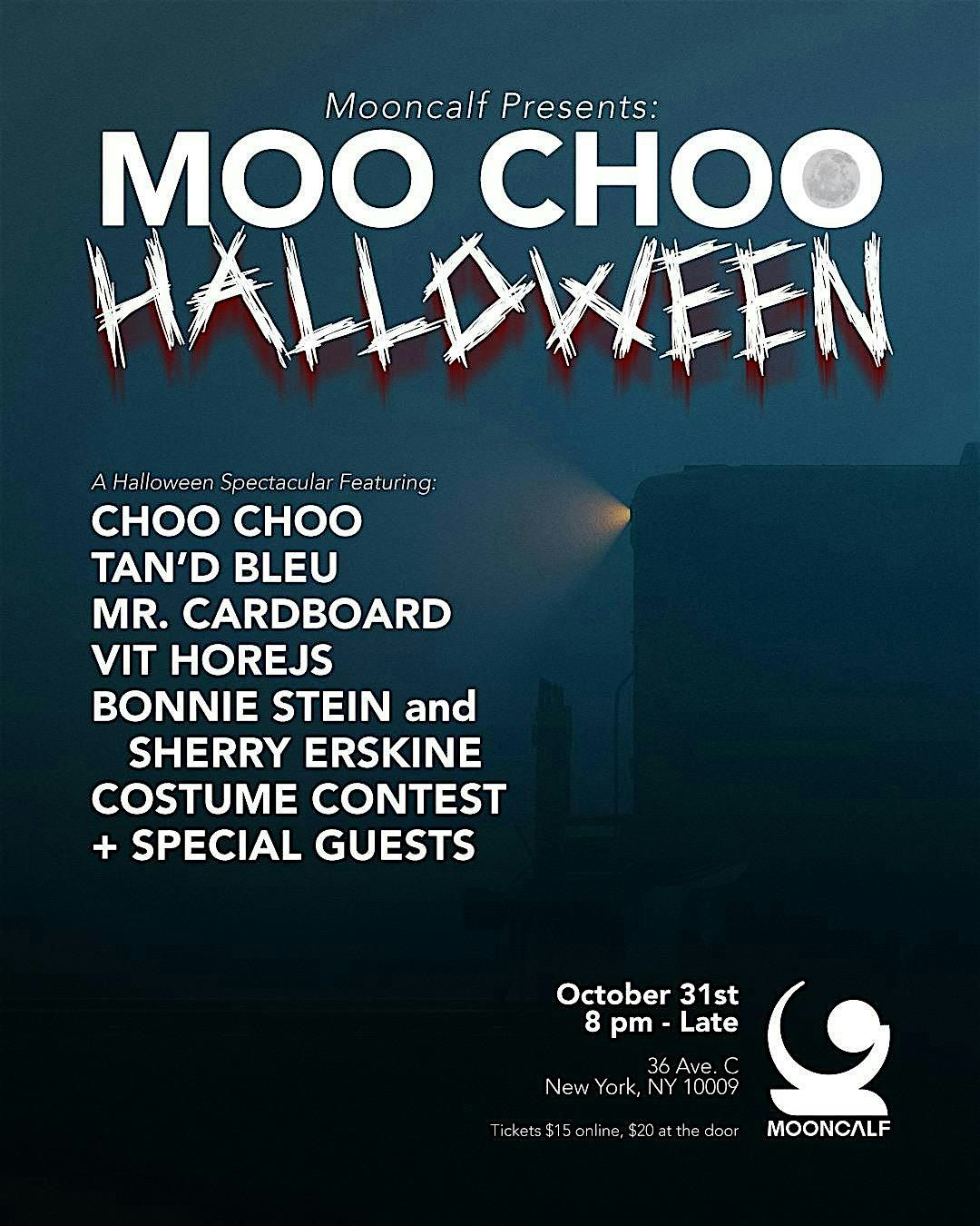 MOONCALF PRESENTS:  MOO CHOO HALLOWEEN