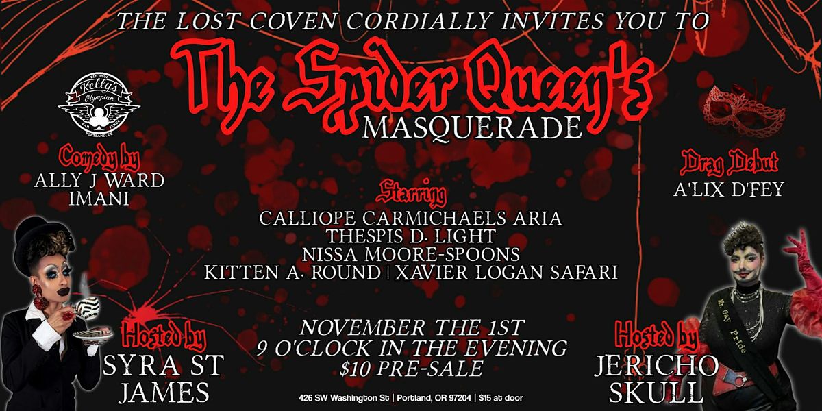 THE SPIDER QUEEN'S MASQUERADE