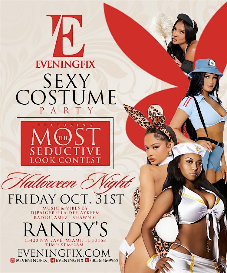 Miami Eveningfix Sexy Costume Party(R&B,HipHop,Reggae)