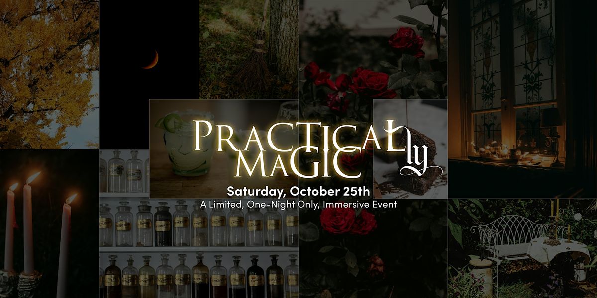 Practically Magic