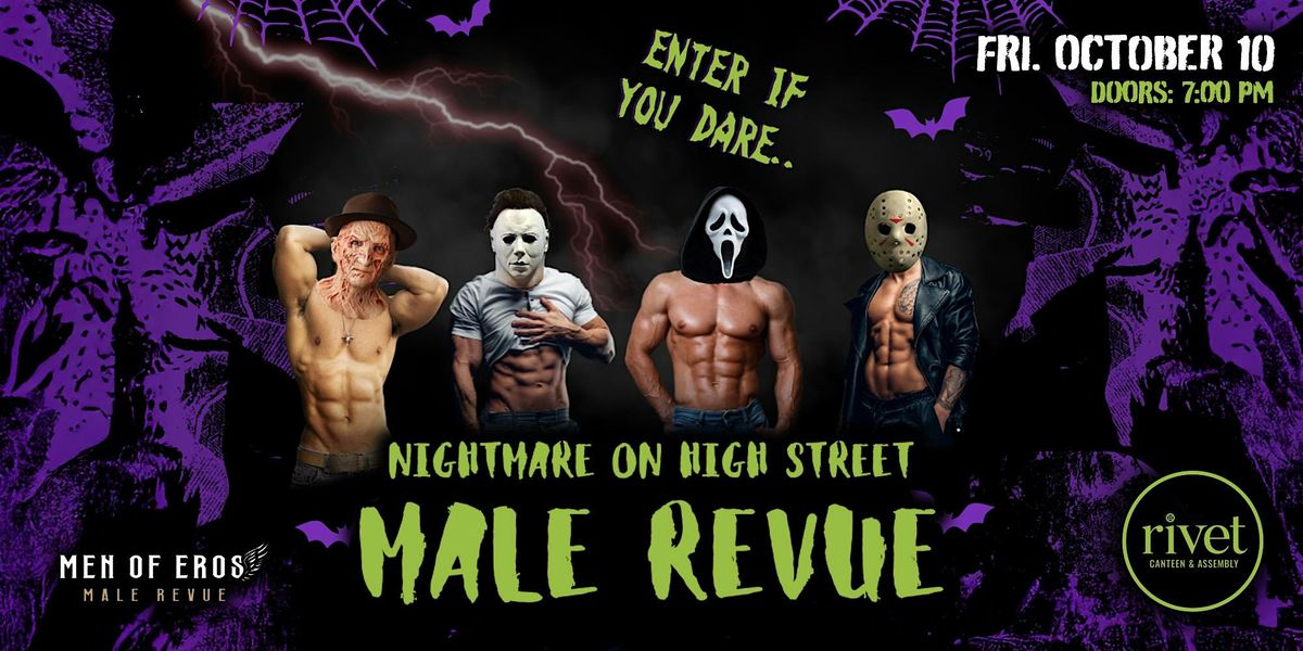 Nightmare on High Street | Halloween Male Revue